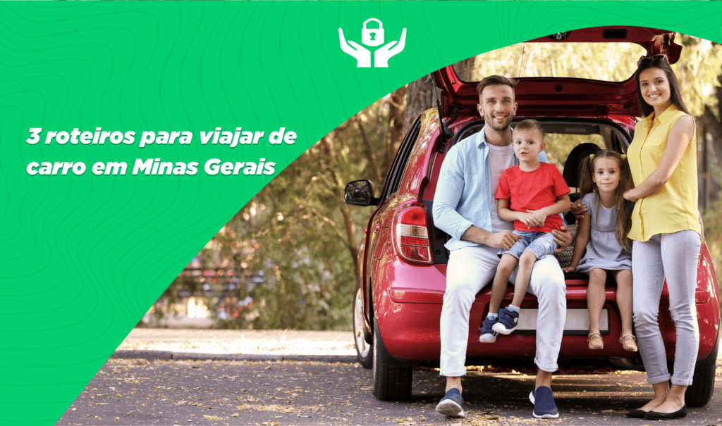 Banner 3 roteiros para viajar de carro em Minas Gerais