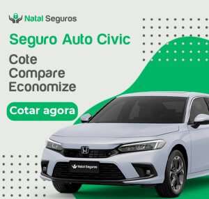 Imagem de um carro Honda Civic cinza claro, modelo recente, com o logo da Natal Seguros e a frase "Seguro Auto Civic. Cote, Compare, Economize. Cotar agora".