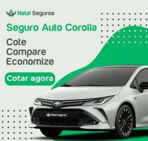 Imagem de um carro Toyota Corolla branco, modelo recente, com o logo da Natal Seguros e a frase 'Seguro Auto Corolla. Cote, Compare, Economize. Cotar agora'.