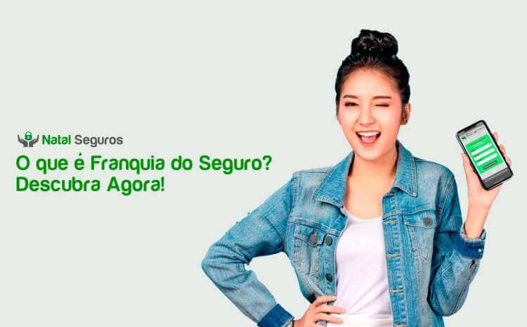 O que é Franquia do Seguro? Descubra Agora!