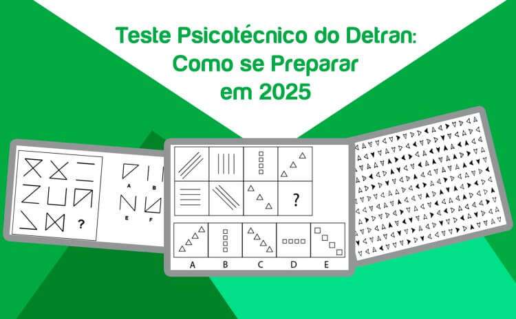  Teste Psicotécnico do Detran: Como se Preparar em 2025 